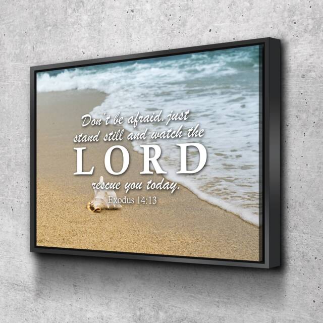 Exodus 1413 Don't Be Afraid, Watch The Lord Rescue You Today Bible Verse Wall Art Canvas Sayings, Phrases, Religious, Inspirational - image 1