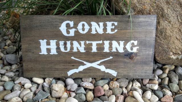 Gone Hunting Sign, Hanging Wooden Rustic Decor, Wall Art, Hunting, Manly Signs - image 1