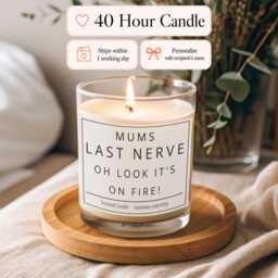 Mum's Last Nerve, Mum Gift From Daughter, Mother's Day Gift, Funny Gift For Mum, Scented Candle, Mothers Candle - thumbnail 1