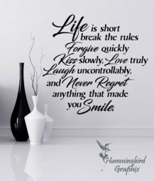 Inspirational Quote Wall Decal Life Is Short, Break The Rules - thumbnail 1