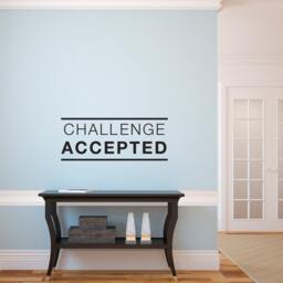 Challenge Accepted Quote - Vinyl Wall Decal, Motivational Decor - thumbnail 3