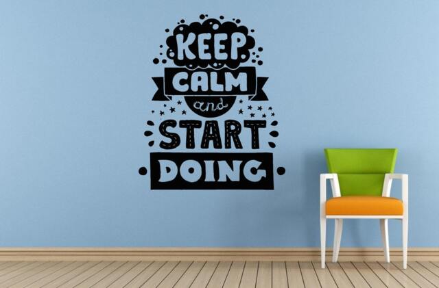 Keep Calm & Start Doing Motivation Saying Phrase Window Or Wall Car Vinyl Peal Stick Removable Sticker Decal L1459 - image 1