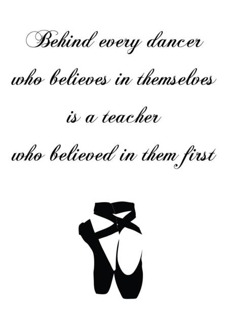 Behind Every Dancer Print, Dance Teacher Gift, Positive Quote, Positivity Friend Uplifting Christmas - image 1