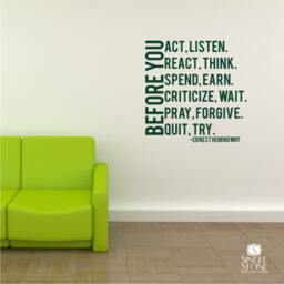 Before You Act Wall Decal Quote Ernest Hemingway - Vinyl Words Custom Home Decor - thumbnail 3