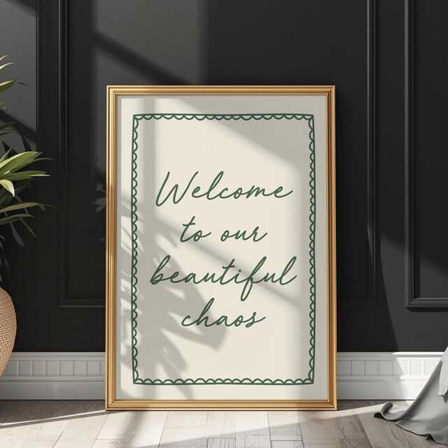 Welcome To Our Beautiful Chaos Art Print, Green Hallway Wall Decor - image 1