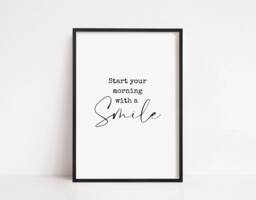 Quote Print - Start Your Morning With A Smile Motivational - thumbnail 1