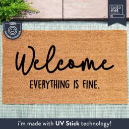 Welcome Custom Coir Doormat - Everything Is Fine New Home Gift Family Mat - thumbnail 1