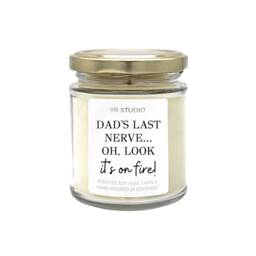 Dad's Last Nerve Candle Gift, Funny Father's Day Gift, Rude Dad, Daddy 20Th 30Th, 40Th, 50Th, 60Th Birthday Soy Wax Candle - thumbnail 2