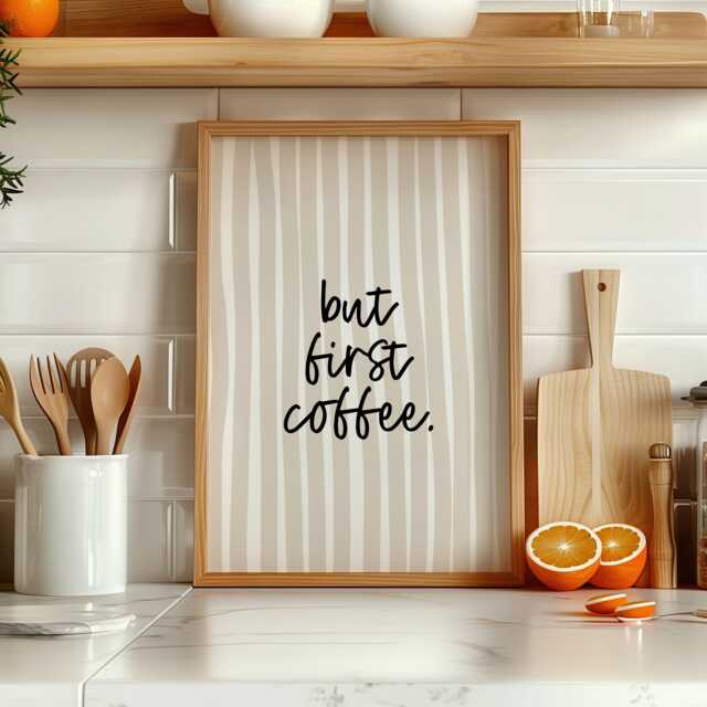 But First Coffee Wall Art Print -- Kitchen Quote Decor, Neutral Lover Art, Minimalist Modern Home Print, Unframed - image 1