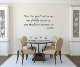 Bless The Food Before Us, Family Beside & Love Between Us. Amen. Vinyl Wall Decal - thumbnail 1