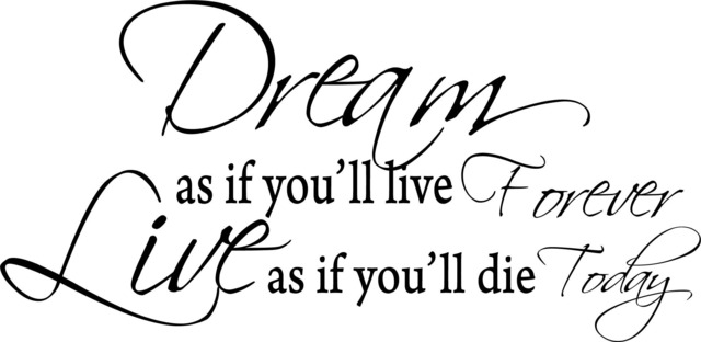 Dream As If You Ll Life Forever Printable Wall Art