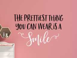 A Smile Is The Prettiest Thing You Can Wear Wall Decal - Girl Bathroom Teen Girl Tween Smile Decal - thumbnail 1