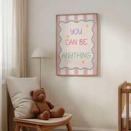Kids Room Wall Prints You Can Be Anything Print, Playroom & Nursery Art, Pastel For Girl Room, Dorm Decor, Quote Typography - thumbnail 3