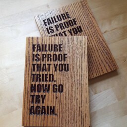 Wood Sign Failure Is Proof That You Tried - 7.25 X 10 Inch, Ready To Hang Plaque Inspirational Wall Art - thumbnail 2