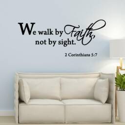 We Walk By Faith Not Sight 2 Corinthians 57 Wall Decal Quote Bible Religious Scripture Art Sticker Vwaq-13591 - thumbnail 1