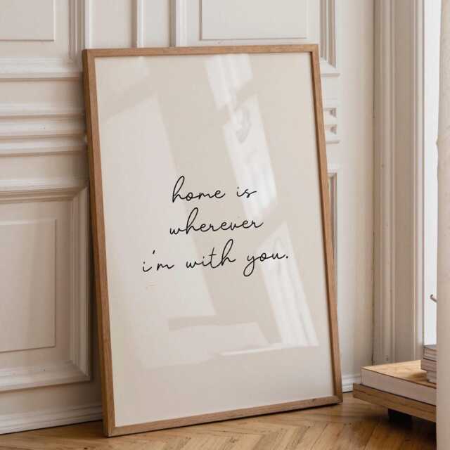 Home Is Wherever I'm With You, Daily Affirmations Poster, Minimalist Decor, Cute Bedroom Print, Black & White Wall Art, Family Quote Art - image 1