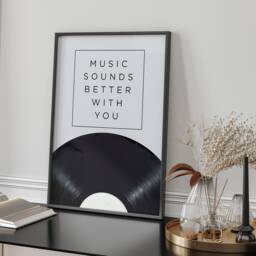 Music Sounds Better With You Wall Art Print Song Lyrics Typography Living Room Bedroom Home Decor Modern Minimalist Dance Gift Present - thumbnail 2