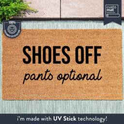 Shoes Off Pants Optional - Custom Coir Doormat Joke Welcome Mat Housewarming Gift Funny Saying - thumbnail 2