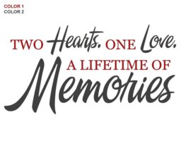 Two Hearts One Love Vinyl Wall Art Quote Decal