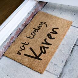 Not Today, Karen Doormat - Funny Go Away Door Mat Gift Welcome Custom Personalised Made - thumbnail 2