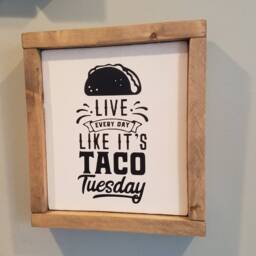 Taco Tuesday-Live Life-Everyday Is Tuesday-Kitchen Wall Decor-Kitchen Wall Decor-Farmhouse Kitchen Decor - thumbnail 3