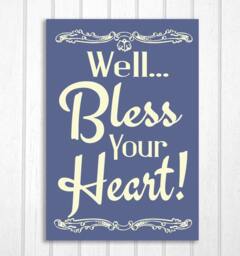 Bless Your Heart Southern Belle Saying Wood Sign - thumbnail 1