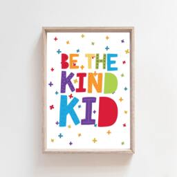 Be Kind Print, Girls Nursery Prints, Boys Bedroom Quotes, Playroom Wall Art - thumbnail 2