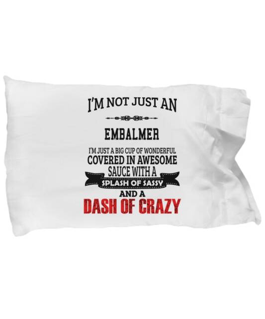 Embalmer Gifts - Pillowcase For Embalmers, Embalming Practitioner Standard Size Pillow Case