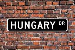 Hungary Sign, Wall Decor, Gift, Souvenir Keepsake, Custom Street Quality Metal Sign - thumbnail 1