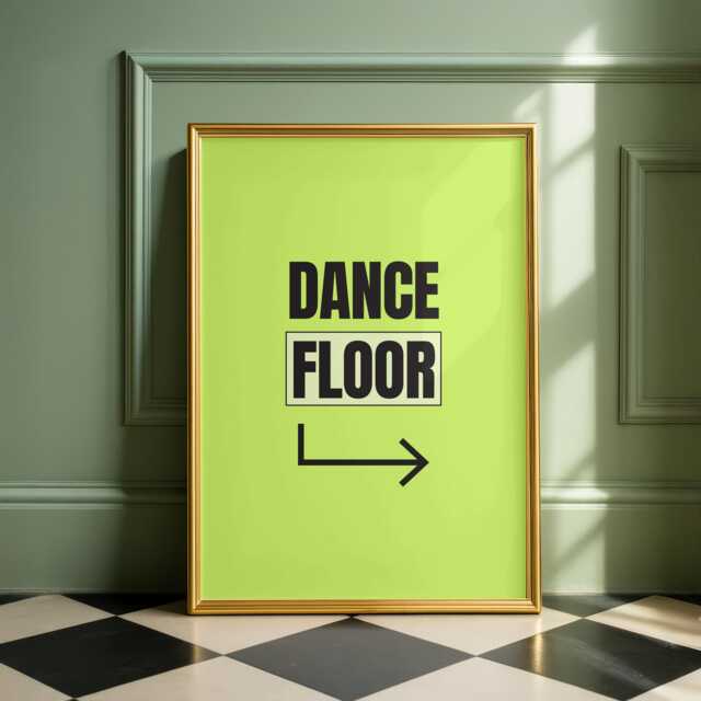 Dance Floor Quote Print Colorful Typography Wall Art