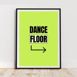 Dance Floor Quote Print Colorful Typography Wall Art - thumbnail 3