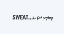 Sweat Is Fat Crying- Interior Vinyl Wall Decal - Home Gym- Fitness Decal - thumbnail 3