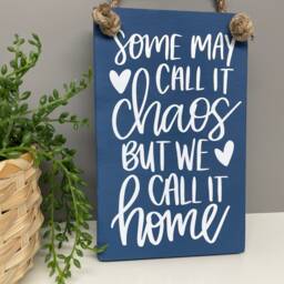Family Home Wooden Sign - Chaos Family Wall Humour Decor - thumbnail 3