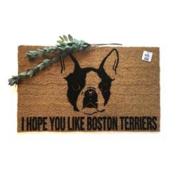 I Hope You Like Boston Terriers Doormat - Funny Dog Lover Welcome Mat Terrier Owner Gift Pet Friendly Porch Decor - thumbnail 1