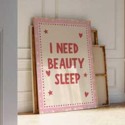 I Need Beauty Sleep Wall Art, Pink Girly Bedroom Print, Cute Aesthetic Quote Poster, Teen Girl Room Decor, Lover Gift, Above Bed Art - thumbnail 1