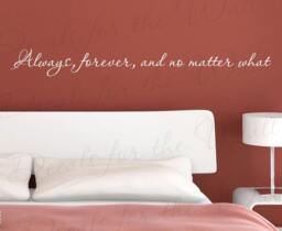 Always Forever & No Matter What Love Bedroom Family Vinyl Large Wall Decal Quote Design Sticker Lettering Art Decor Saying Decoration L31 - thumbnail 1