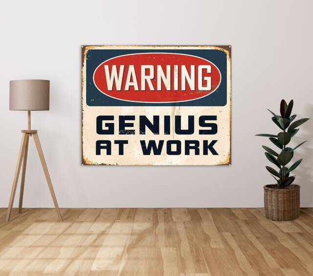 Warning Genius At Work - Metal Sign Plaque Wall Art Decor Signage