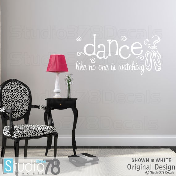 "Ballet Dance Vinyl Wall Decal - ""Dance Like No One Is Watching" - image 1