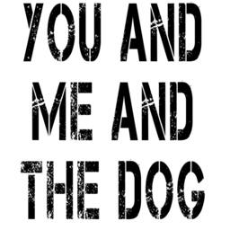 You Me & The Dog Pillow - Modern Home Decor Living Room Dog Graphic Art Print Typography Home Decor Contemporary - thumbnail 2