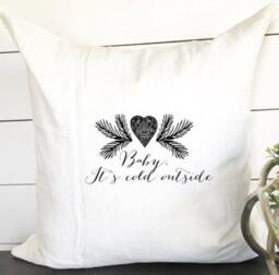 Baby It's Cold Outside Pillow Cover, Christmas Winter Pillow, 18x18 Gift - thumbnail 2