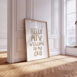 Hello Mtv, Welcome To My Crib, My Crib Print, Mtv Prints, Poster, Home Ciao Bella Print - thumbnail 1