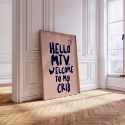 Hello Mtv, Welcome To My Crib, My Crib Print, Mtv Prints, Poster, Home Ciao Bella Print - thumbnail 3