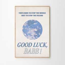 Blue Earth Good Luck Babe Quote Art Canvas Poster, Trendy Wall Art, Apartment Aesthetic Decor, Retro Home Printed Gift - thumbnail 2