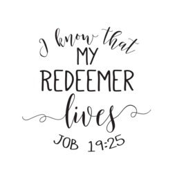 "Vinyl Wall Decal ""I Know That My Redeemer Lives. Job 1925" - thumbnail 2