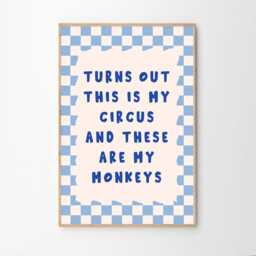 Turns Out This Is My Circus & These Are Monkeys Art Poster, Trendy Wall Art, Apartment Aesthetic Decor, Retro Home Printed Gift - thumbnail 2