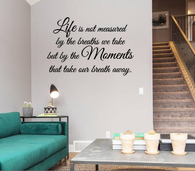 Inspirational Wall Decal Life Is Measured By Moments Quote - image 1
