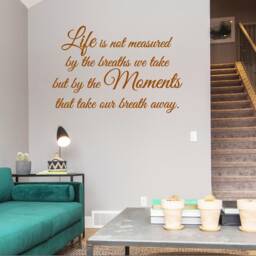 Inspirational Wall Decal Life Is Measured By Moments Quote - thumbnail 2