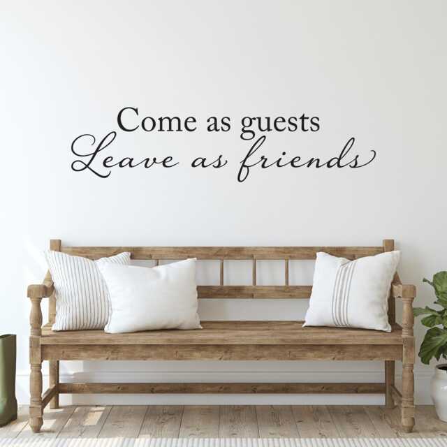 Come As Guests Leave Friends Wall Decal - Welcome Quote Vinyl Sticker Entryway Decor - image 1