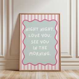 Girls Room Quote Print, Night Love You Typography Print - thumbnail 1