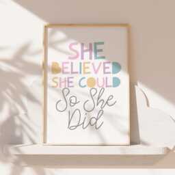She Believed Could So Did, Girls Affirmation Print, Pastel, Bedroom Decor, Wall Art, Home Playroom, Motivational - thumbnail 2
